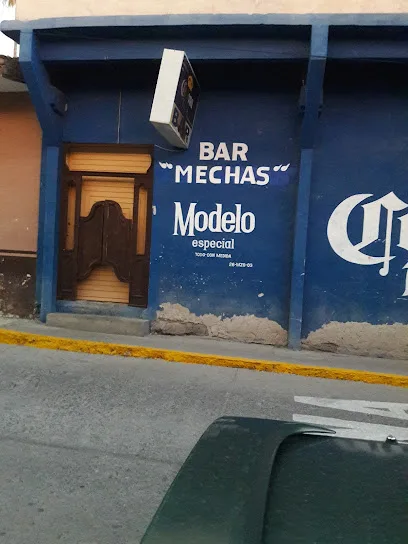 Bar Mechas - Moyahua de Estrada - Zacatecas - México