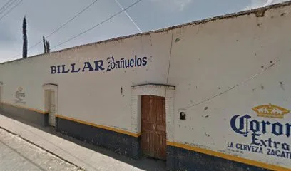 Billar Bañuelos - Lobatos - Zacatecas - México